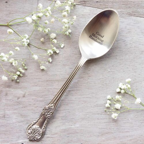 Good morning handsome Engraved Large Spoon