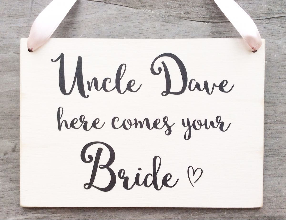 Personalised 'Here comes your Bride' - Wooden Wedding Plaque